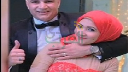 أسرة "عروس بنها" تطالب بنقل أهل القاتل لمكان آخر 
