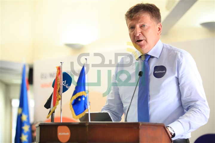 سفير الاتحاد الأوروبي بمصر: معالجة متطلبات الشباب أساس لمستقبل مشرق