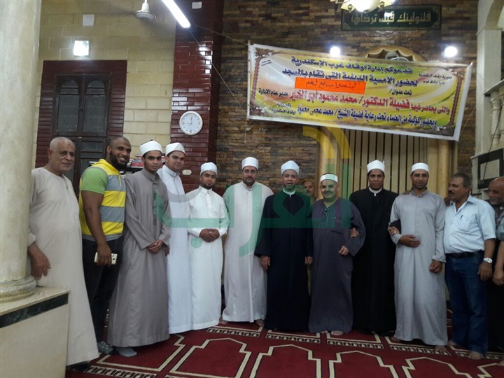"مساجد الأسكندرية تتوهج فى أمسيات دينية تحت عنوان: ليشهدوا منافع لهم "