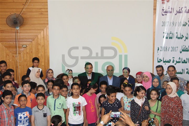 "القمري" يقتتح المرحلة الثالثة لجامعة الطفل لاكتشاف علماء المستقبل بكفر الشيخ